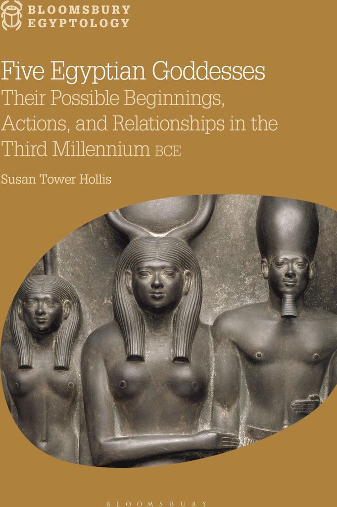 Hollis, S: Five Egyptian Goddesses