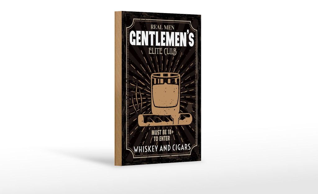 Holzschild Hinweis 12x18 cm Real men gentlemenŽs elite club Deko Schild