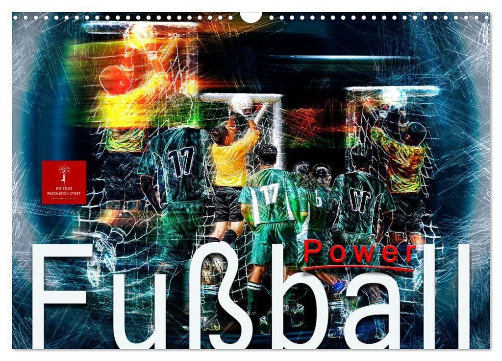 Fußball Power (Wandkalender 2027 DIN A3 quer), CALVENDO Produktbild 