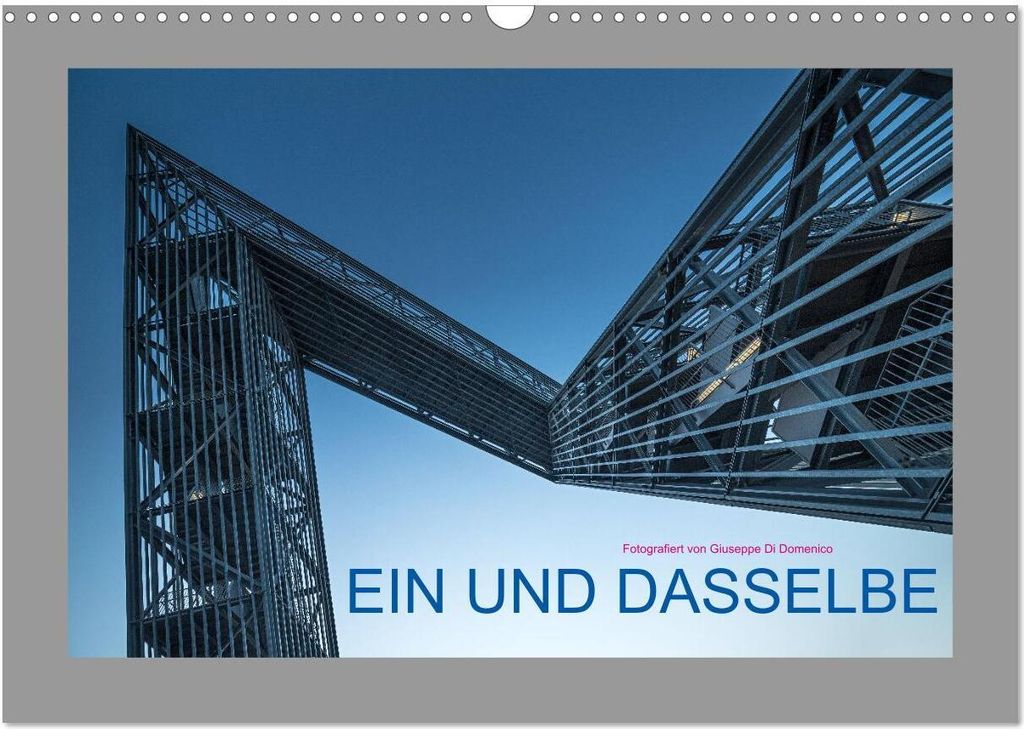 EIN UND DASSELBE (Wandkalender 2026 DIN A3 quer), CALVENDO Monatskalender
