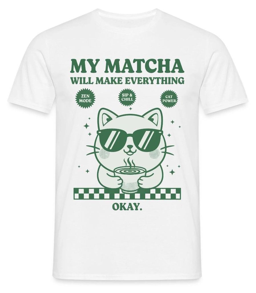 Spreadshirt My Matcha Will Make Everything Okay | Matcha Katze Männer T-Shirt, M, Weiß