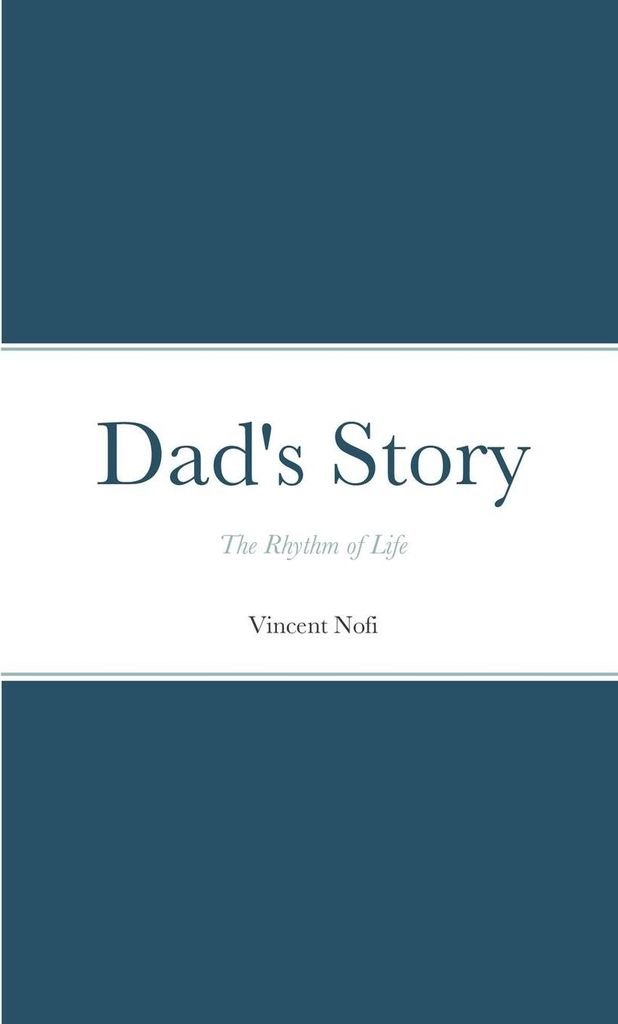 Dad's Story