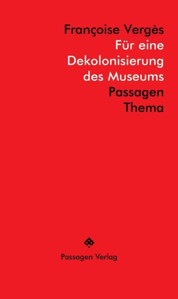 Livre de muséologie Pour une décolonisation du musée étude d'art