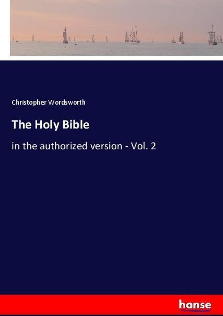 The Holy Bible