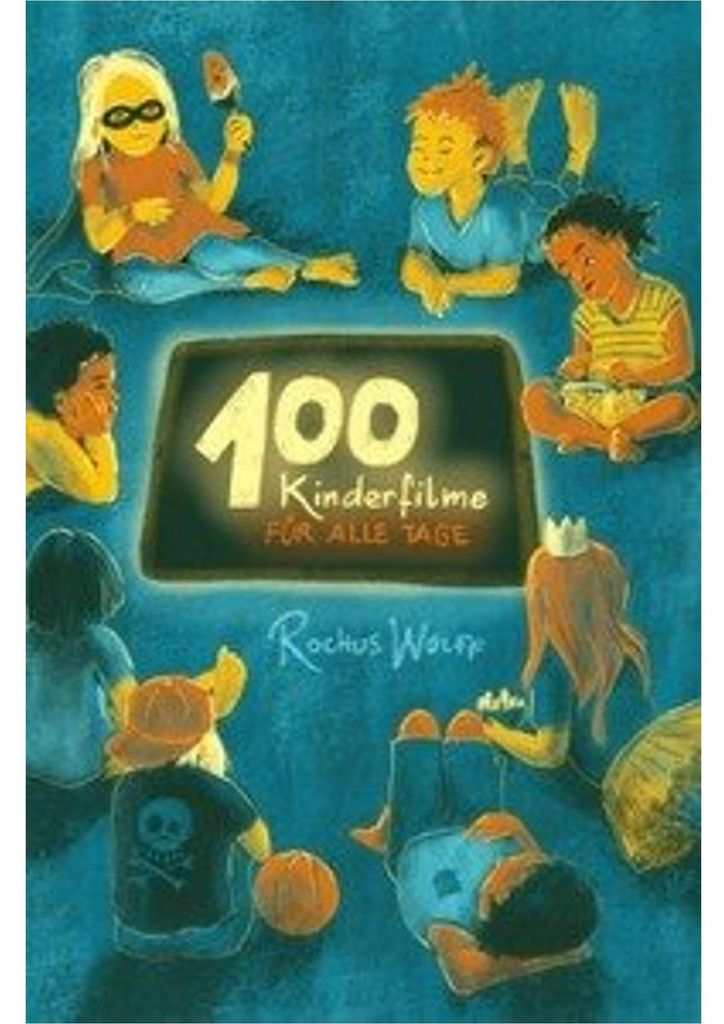 100 Kinderfilme für alle Tage