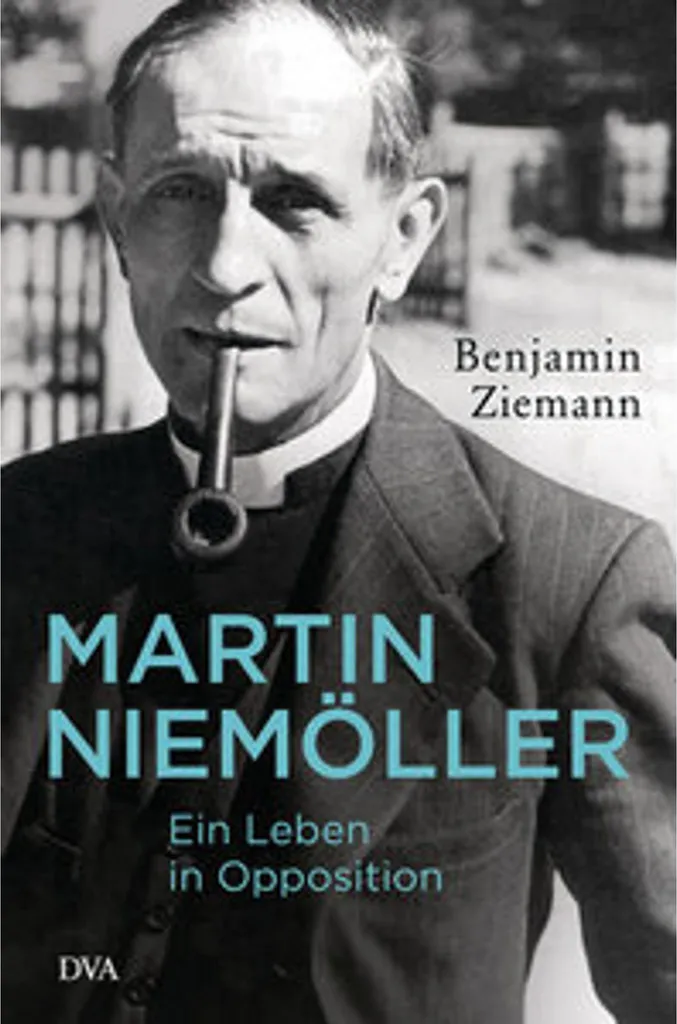 Récit de Martin Niemöller Ein Leben in Opposition avec Archives Inédites