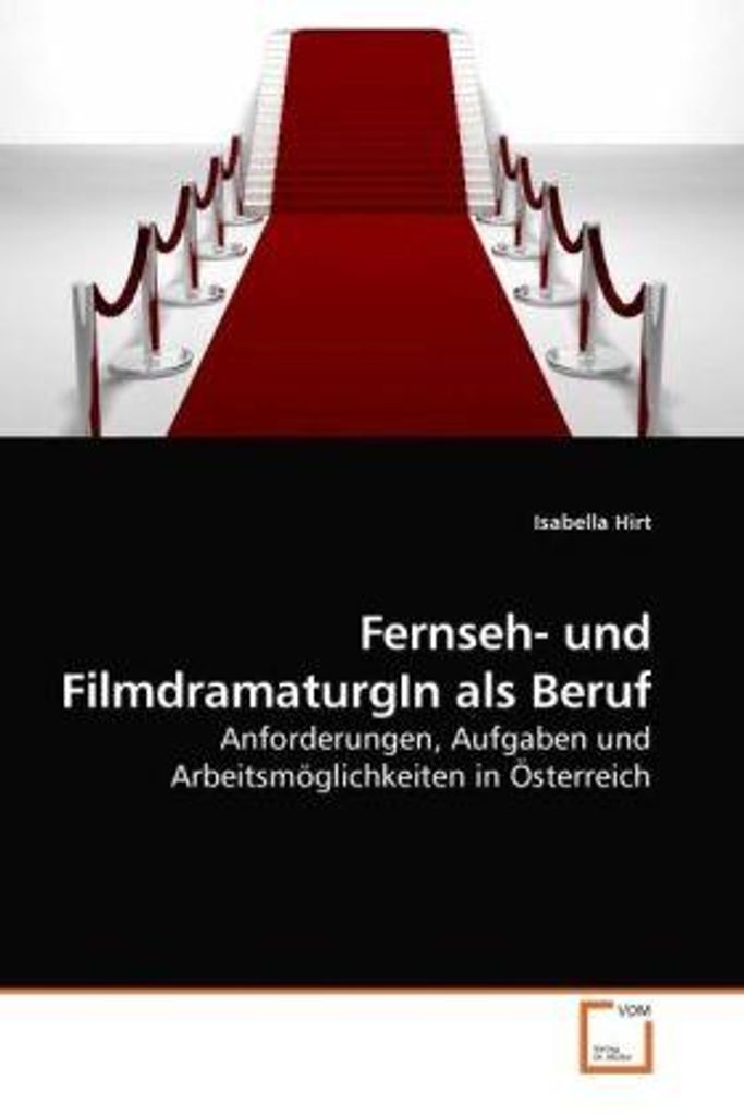 Hirt, I: Fernseh- und FilmdramaturgIn als Beruf