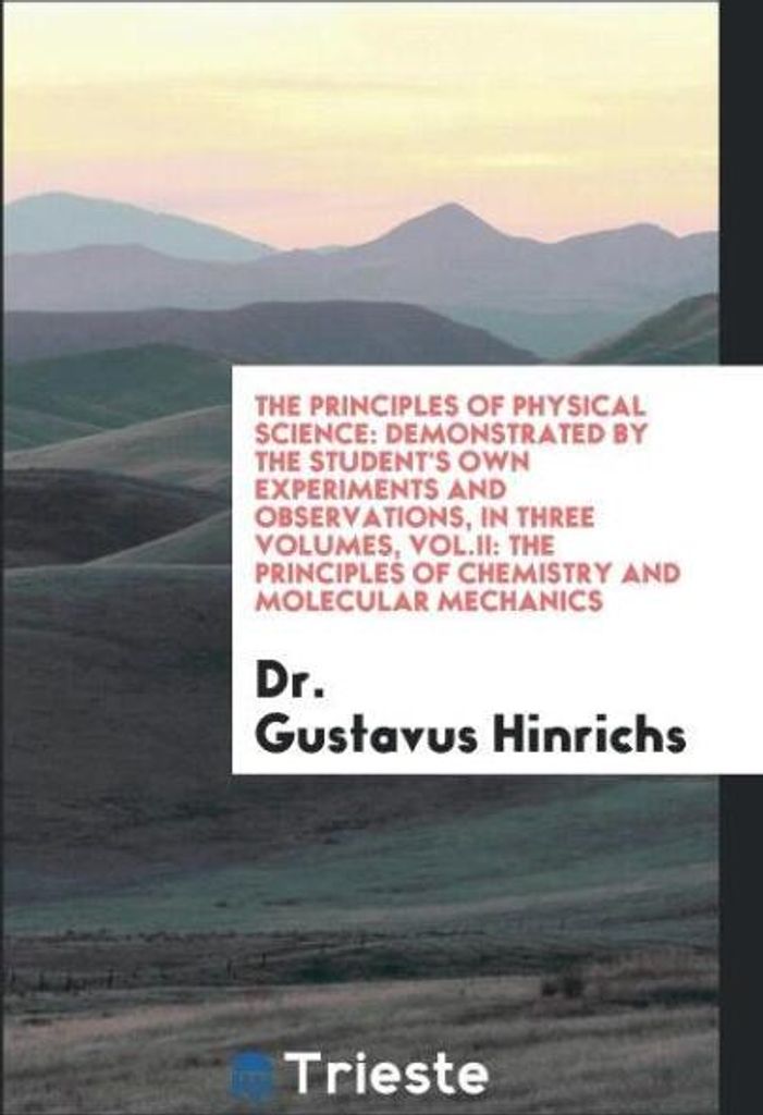 The Principles of Physical Science