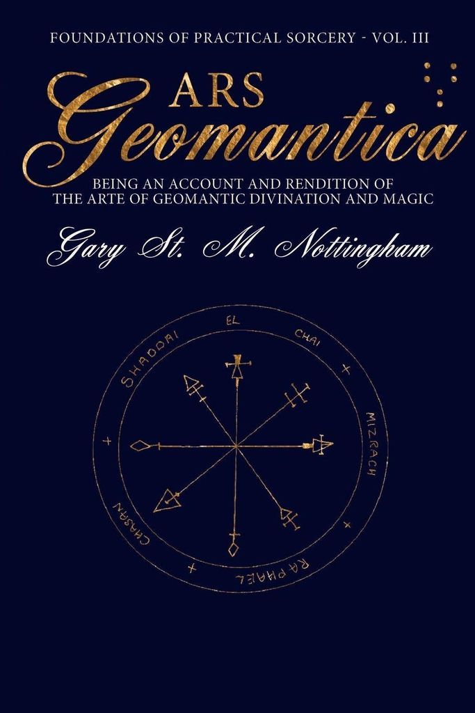 Ars Geomantica: Being an Account and Rendition . Nottingham, M..