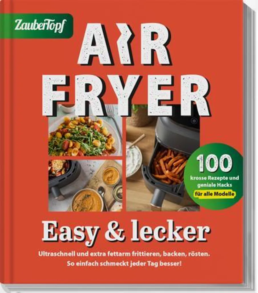 Cuisine Saine avec Zaubertopf Air Fryer - Friteuse sans Huile 100x Simple
