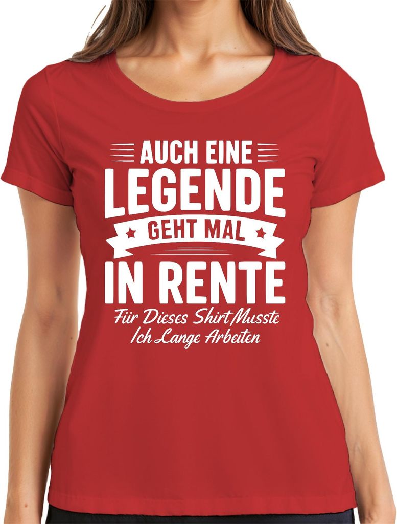 Auch eine Legende geht mal in Rente Ruhestand Geschenk Rentner Damen T-Shirt, Rot, M