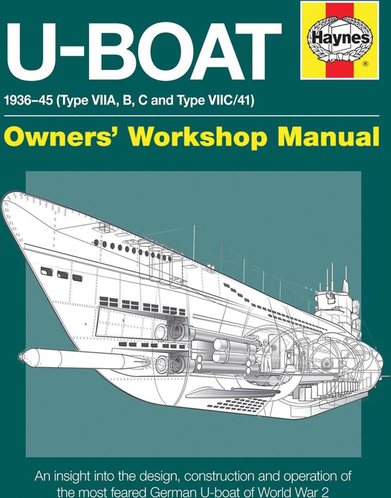 U-Boat Owners' Workshop Manual