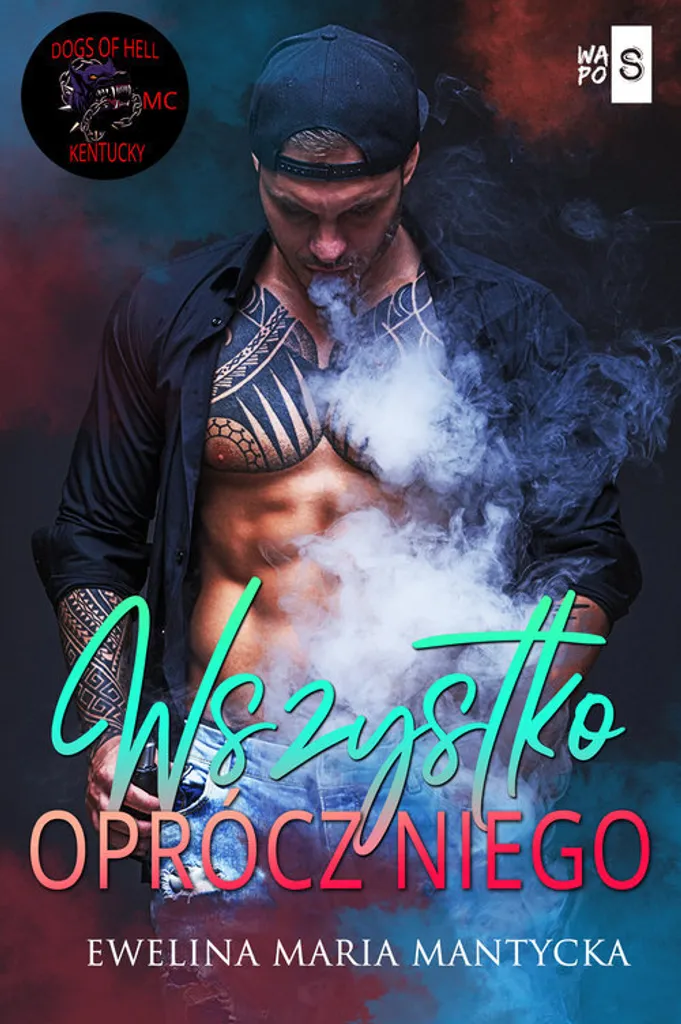 Wszystko oprócz niego Dogs of Hell #4 - Édition Originale Polonaise
