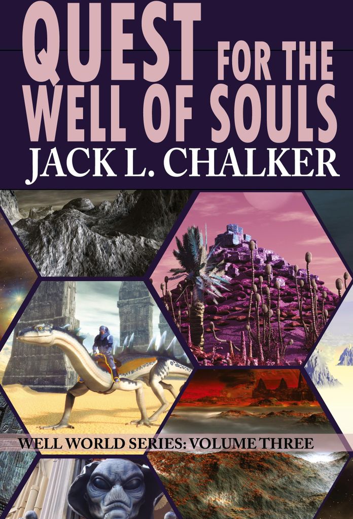 Quest for the Well of Souls (Well World Saga: Volume 3).by Chalker, L. New.