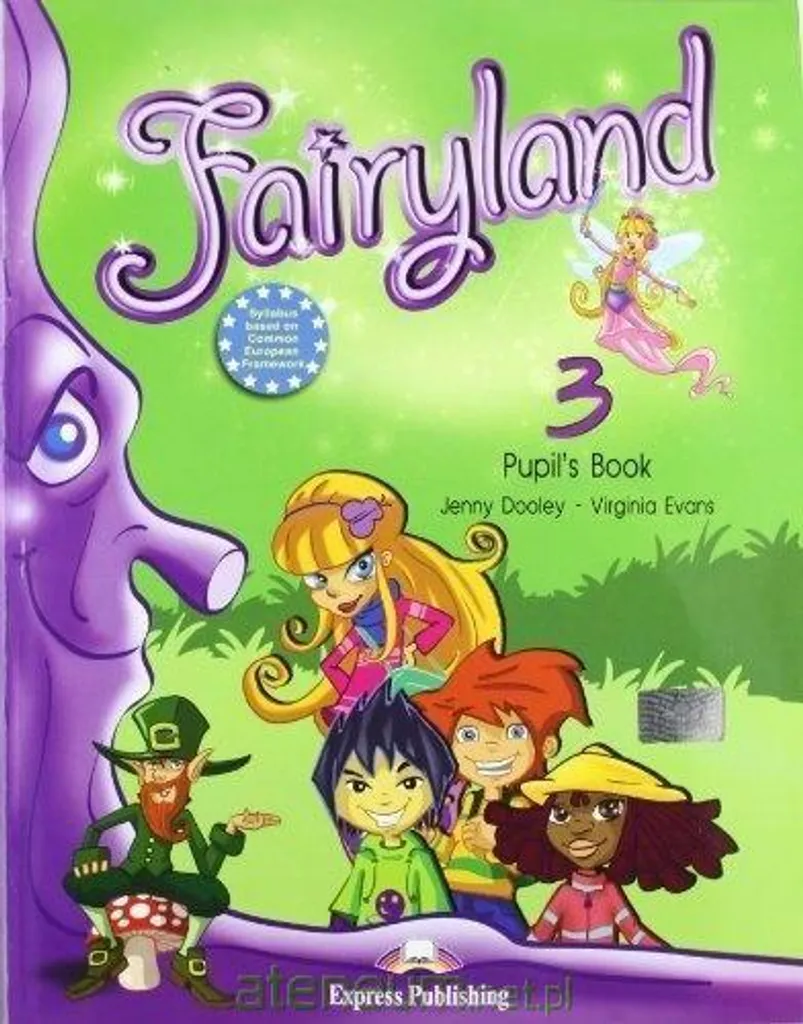 Méthode d'anglais Fairyland 3 Pupil's Book Express Publishing niveau A1.1