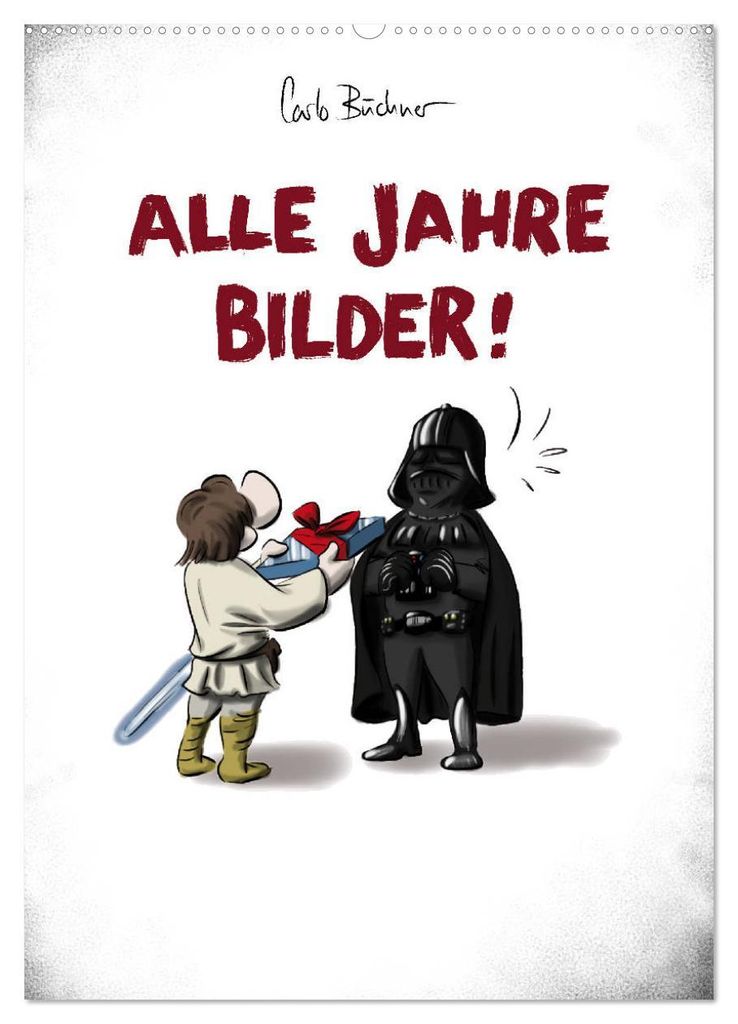 Carlo Büchner ALLE JAHRE BILDER! (Wandkalender 2027 DIN A2 hoch), CALVENDO Monatskalender