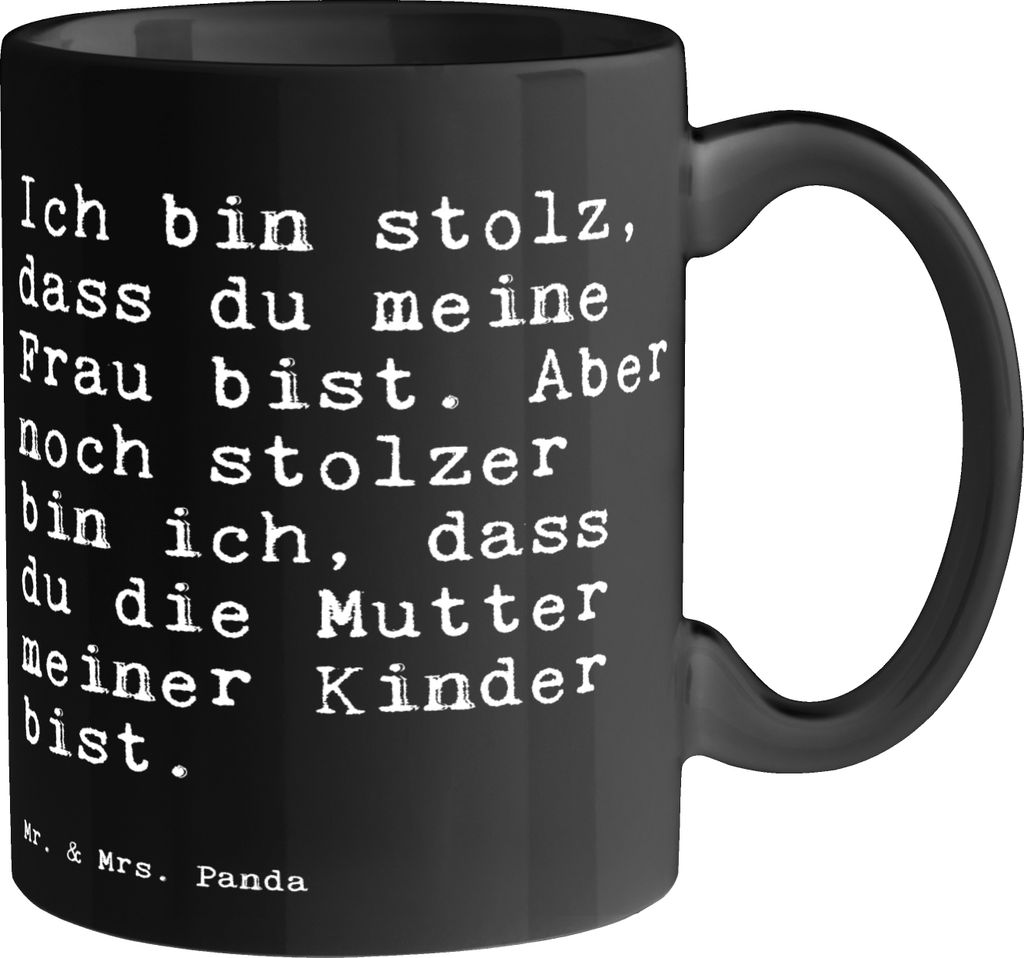 Mr. & Mrs. Panda Tasse Ich bin stolz, dass... - Schwarz - Geschenk, Bedruckte, Teetasse, Sohn Geburt, Kaffeetasse, stolz, Lustige Sprüche, haferl,...
