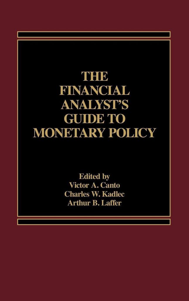 The Financial Analyst's Guide to Monetary Policy