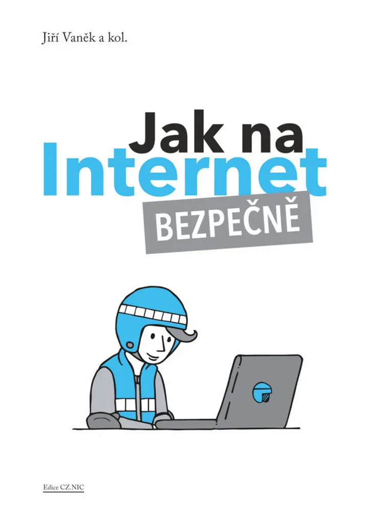 Livre de Sécurité Informatique Jak na Internet pour Naviguer Sûr