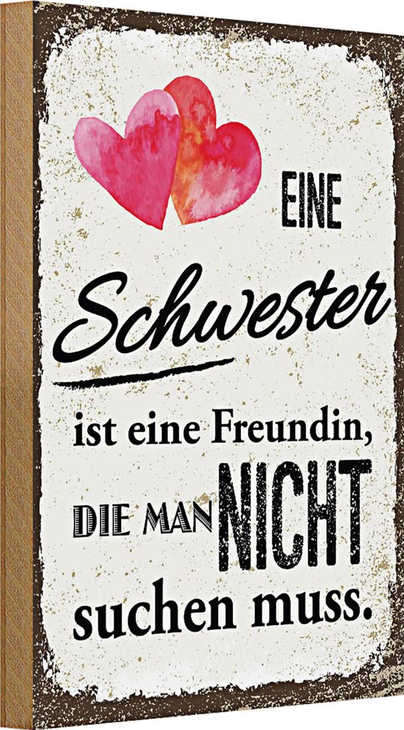 Holzschild Spruch Schwester ist eine Freundin Herz 20x30cm
