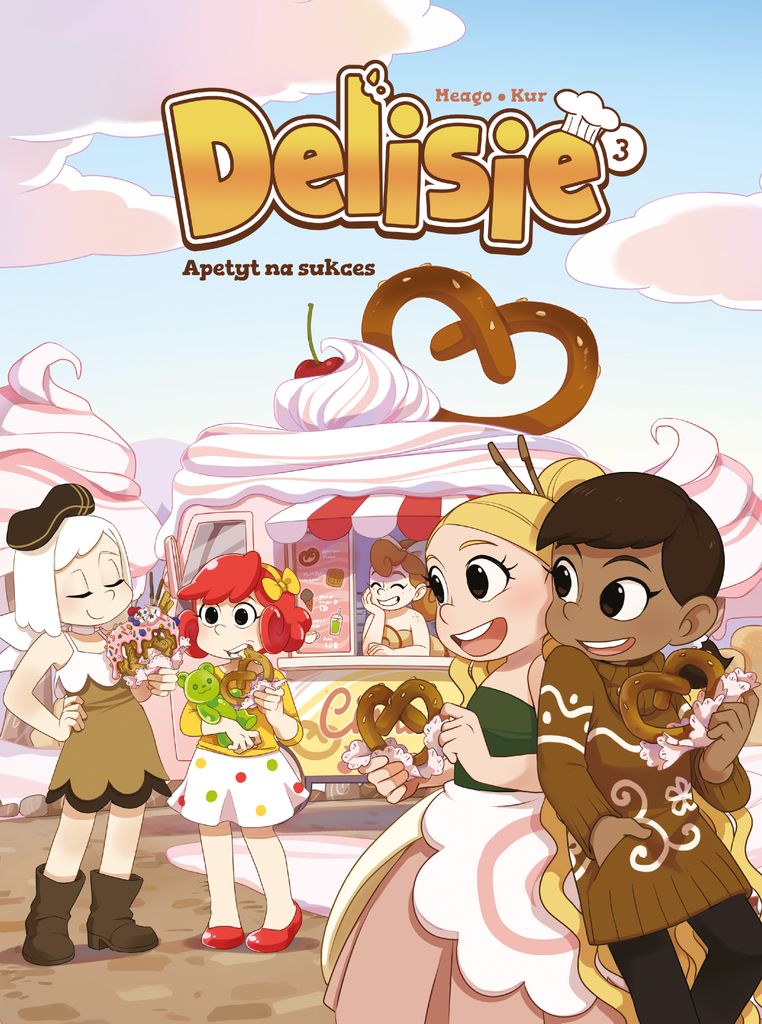 Apetyt na sukces. Delisie. Tom 3. Komiks dla dzieci i młodzieży