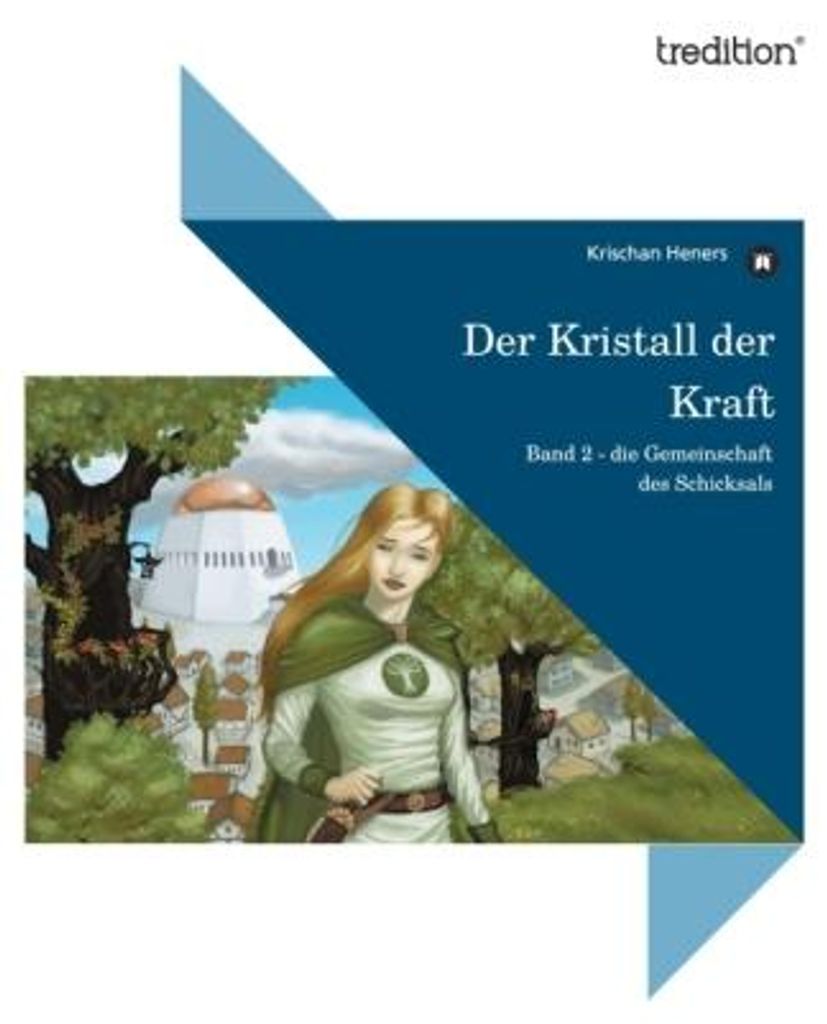 Der Kristall der Kraft