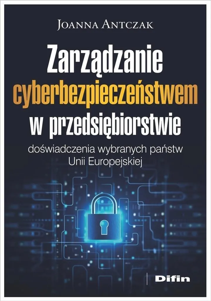 Livre Cybersécurité Entreprise : Analyse de l'expérience européenne UE