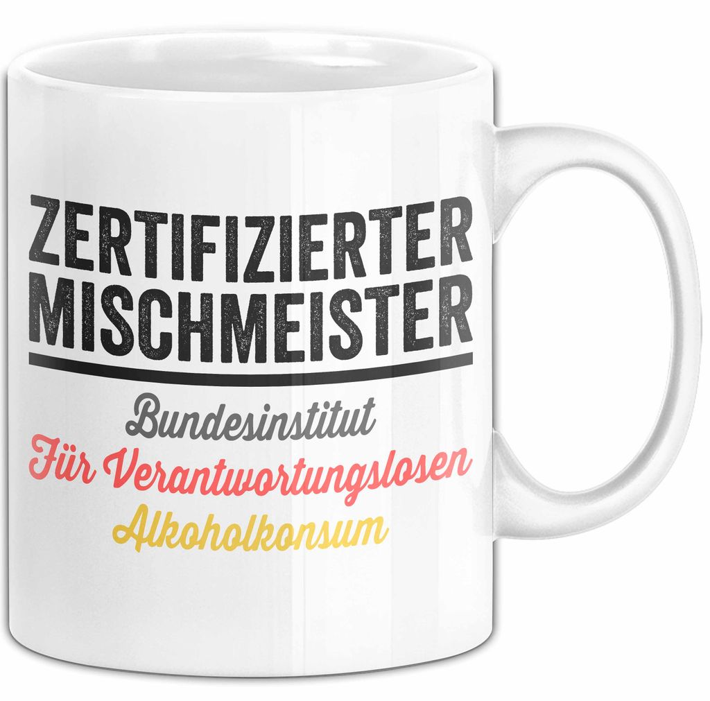 Alkoholliebhaber Tasse Geschenk Lustige Geschenkidee Spruch er Mischenmeister (Weiß)