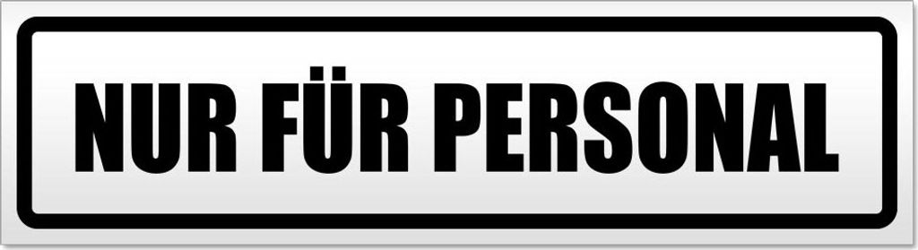 Nur für Personal Magnetschild Schild magnetisch