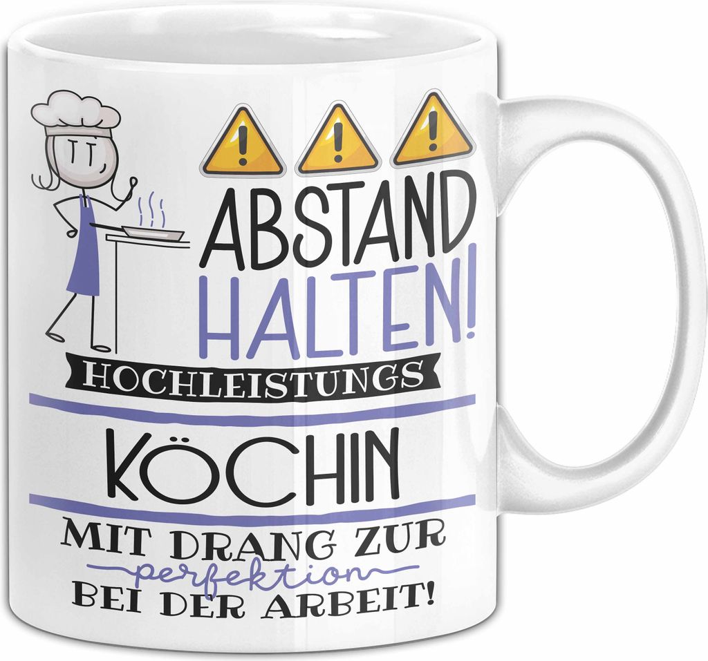 Köchin Tasse Geschenk Lustig Abstand Halten Hochleistungs-Köchin Mit Drang Zur Perfektion Bei Der Arbeit (Weiß)