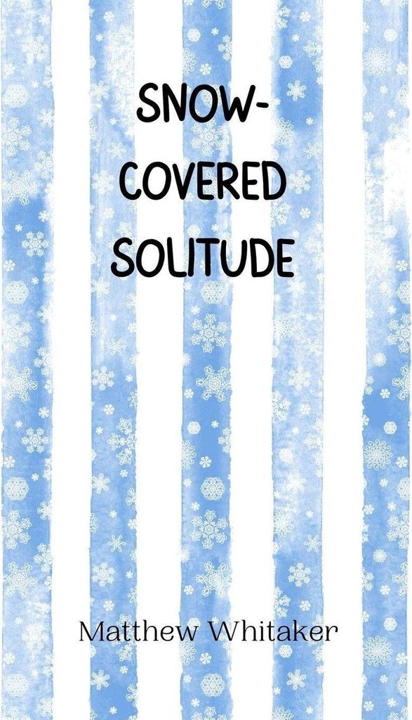 Snow-Covered Solitude