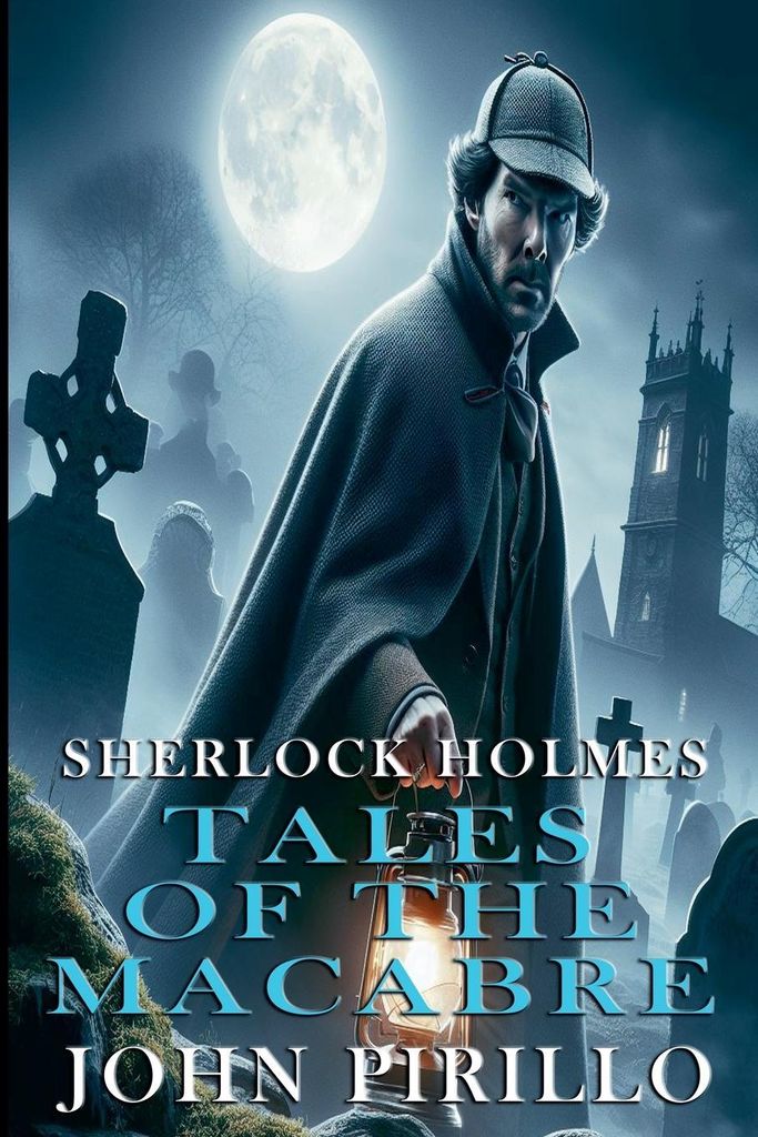 Sherlock Holmes, Tales Of The Macabre