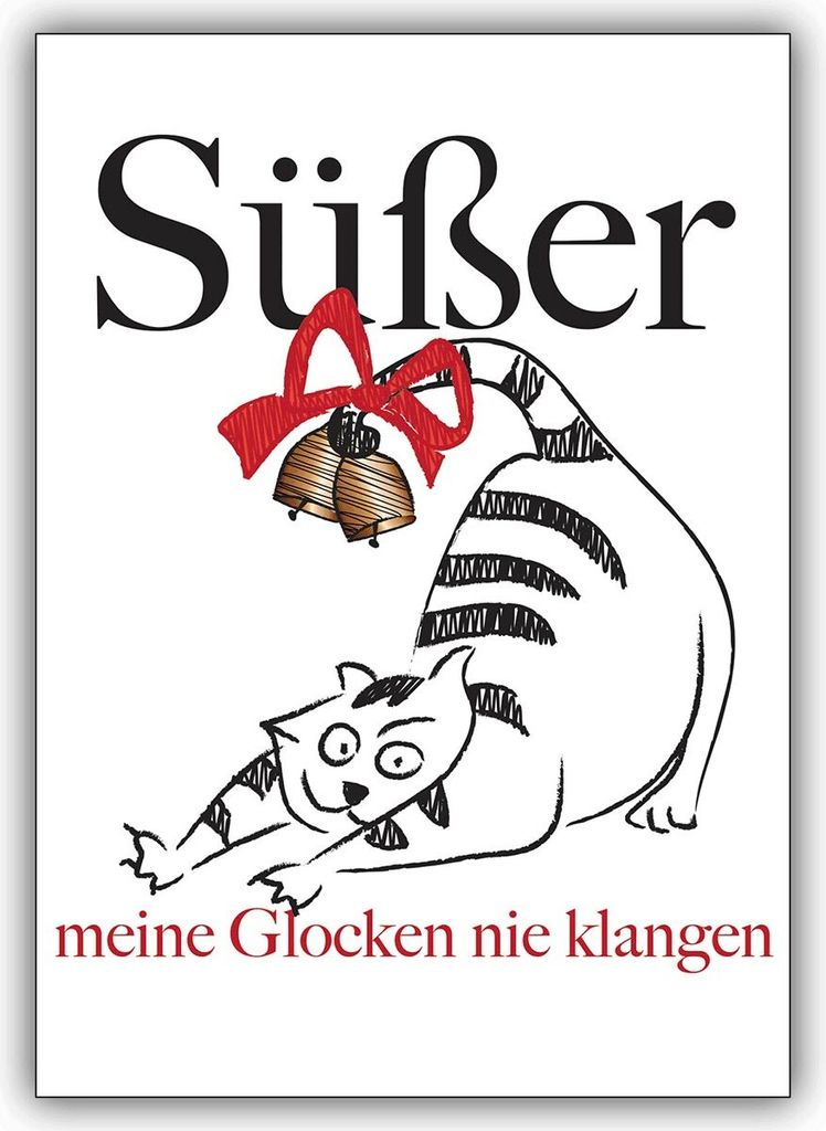 Komische Weihnachtskarte mit fetter Katze: Süßer meine Glocken..