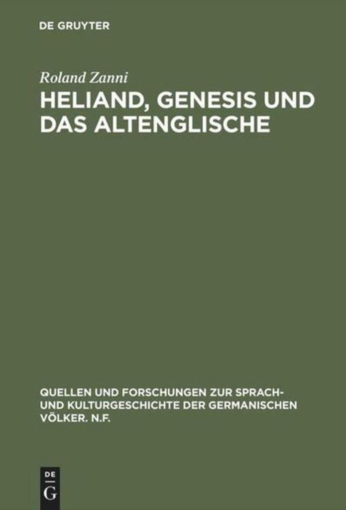 Heliand, Genesis und das Altenglische