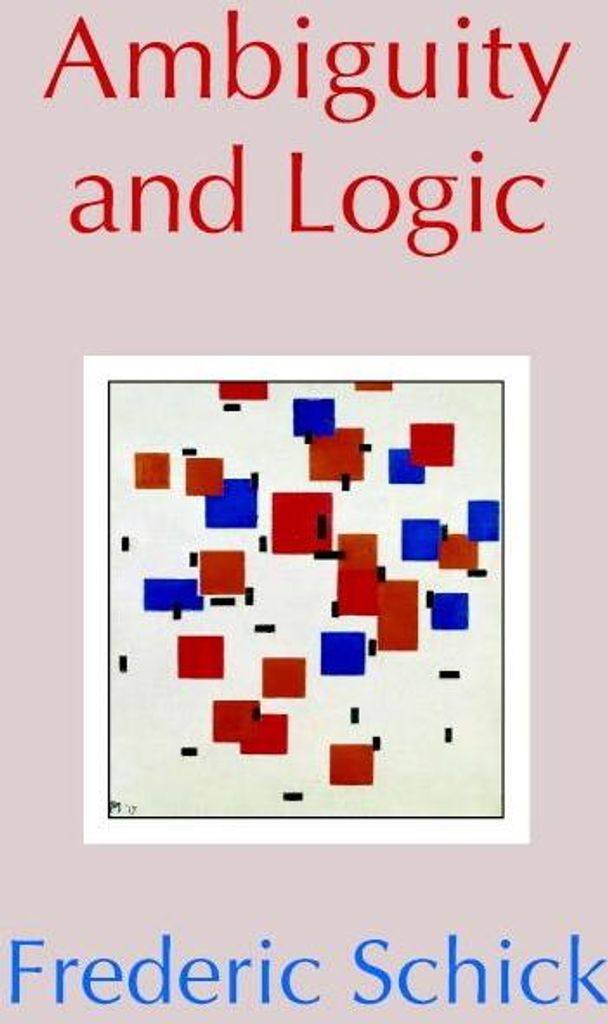 Ambiguity and Logic
