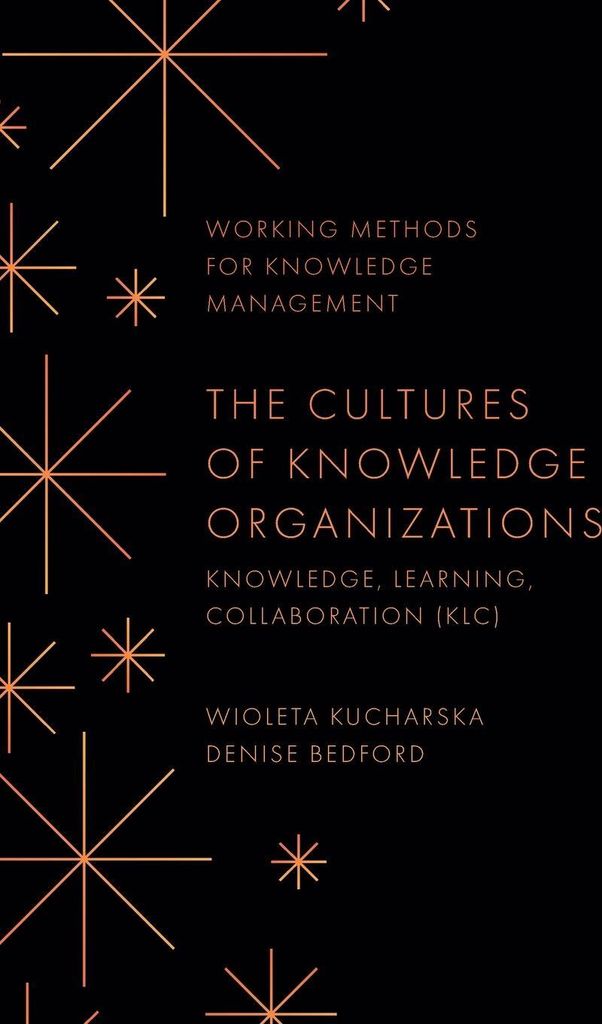 The Cultures of Knowledge Organizations