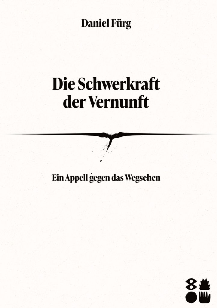 Die Schwerkraft der Vernunft
