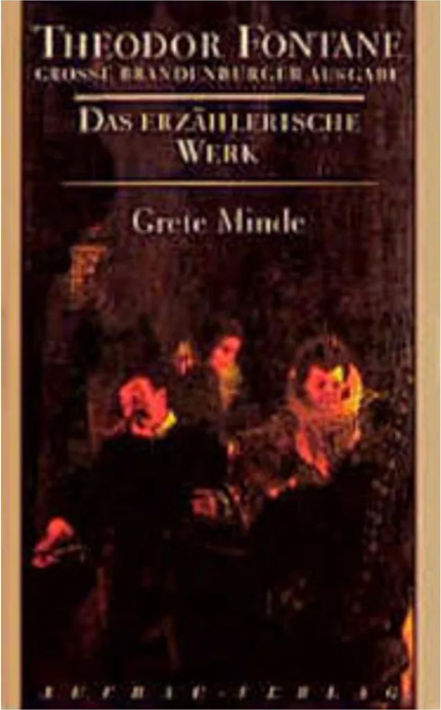 Livre classique L'œuvre narrative 03 Grete Minde - Roman historique rare