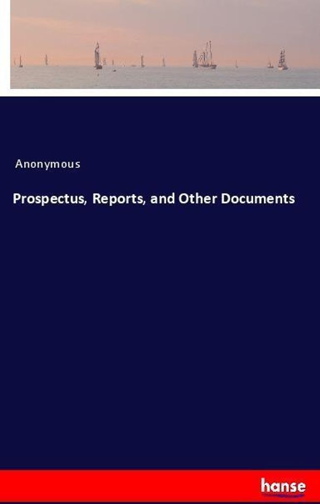 Prospectus, Reports, and Other Documents