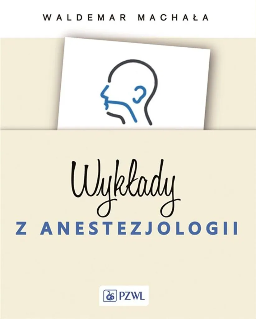 Livre Wykłady z anestezjologii Edition de Référence pour Spécialistes