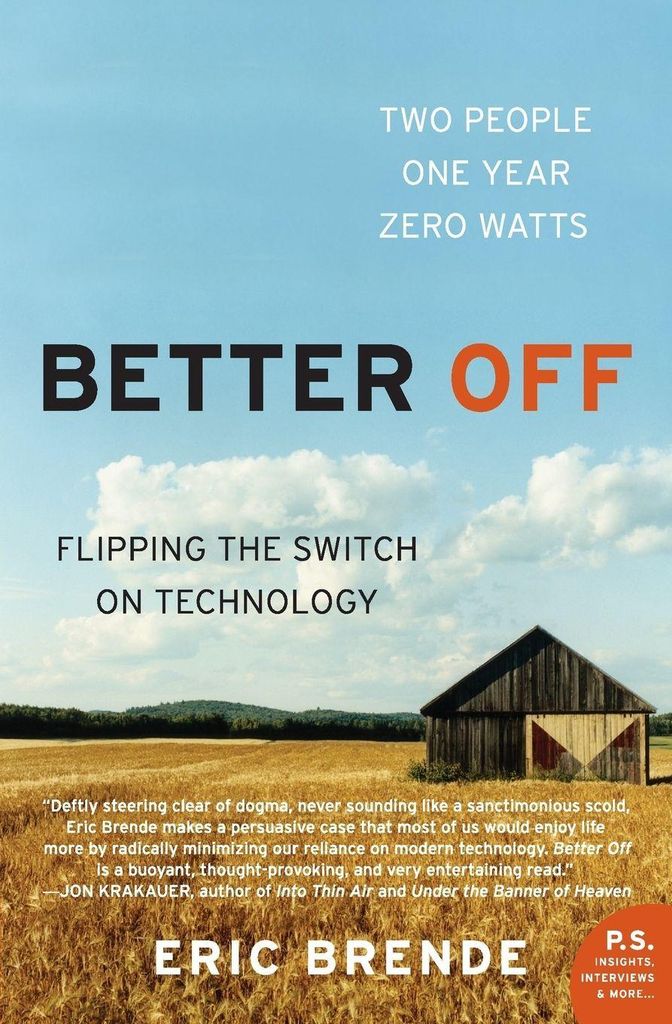 Better Off: Flipping the Switch on Technology (P.S.)P.S..by Brende New
