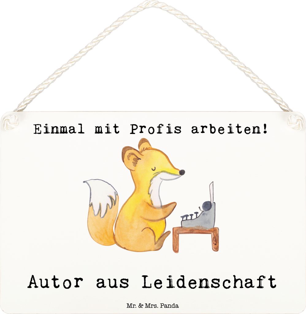 Mr. & Mrs. Panda Schild Autor Leidenschaft DIN A6 - Weiß - Geschenk, Spruch, Schriftsteller, Türschild, Verlag, Deko Wandbild, Buchhandlung, Holz...