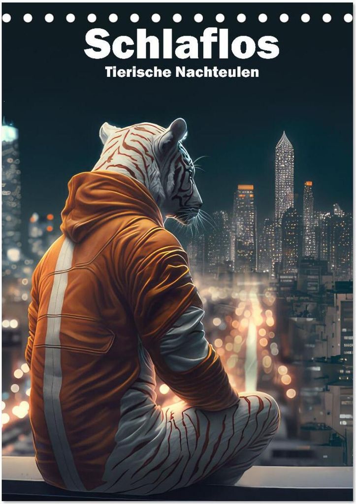 Schlaflos Tierische Nachteulen (Tischkalender 2026 DIN A5 hoch), CALVENDO Monatskalender