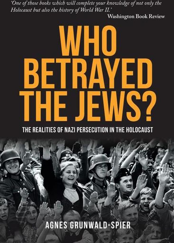 Who Betrayed the Jews?