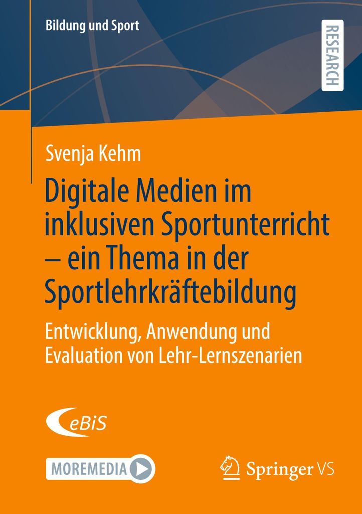 Digitale Medien im inklusiven Sportunterricht - ein Thema in der Sportlehrkräftebildung
