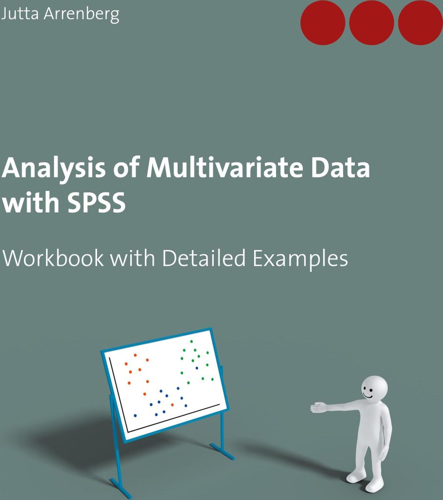 Analysis of Multivariate Data with SPSS