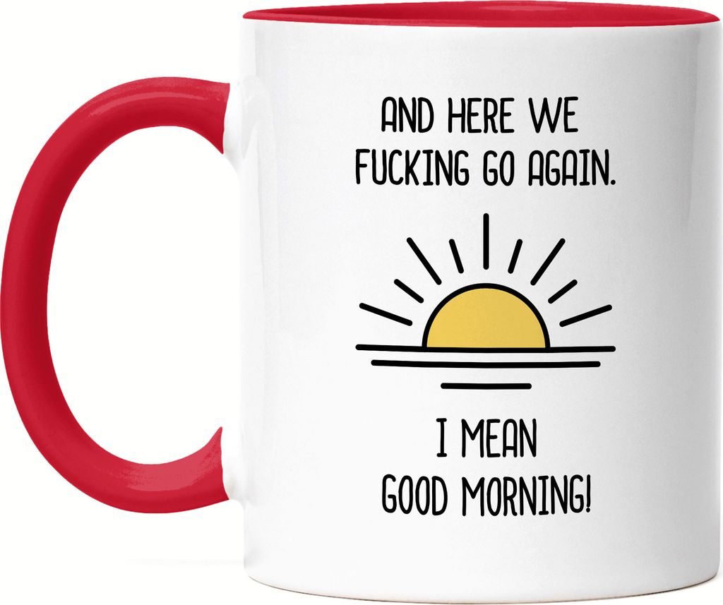 Guten Morgen Tasse Rot Spruch Sonnenaufgang Büro Good Morning Geschenkidee Kollegen Chef Freunde