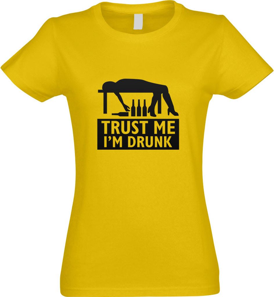 Kiwistar - T-Shirt tailliert - Damen - gelb - Trust me, im Drunk betrunken - mit Motiv Bedruckt - Funshirt Design - Sport - Freizeit - Damen - L