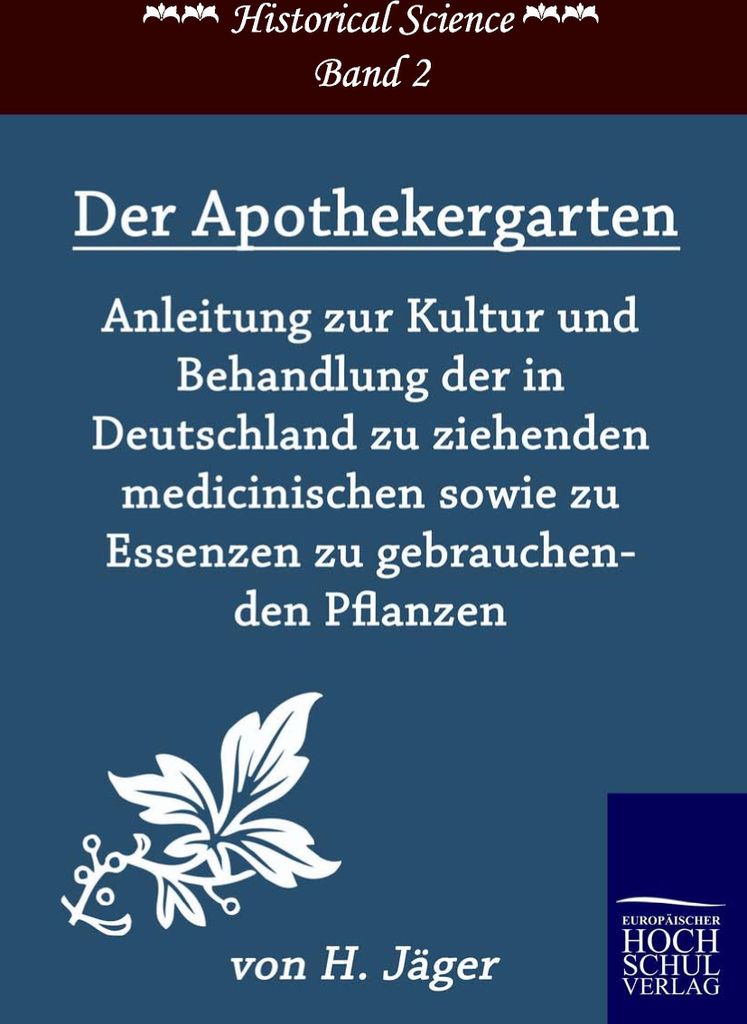 Der Apothekergarten