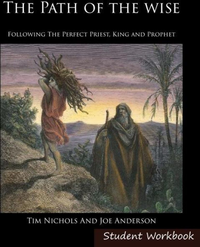 The Path of the Wise Student Workbook